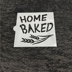 Home Baked Stencil